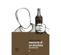 Memorie di un alcolista