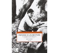 Memorie di un bevitore in compagnia di John Barleycorn [Paperback] [Jan 01, 2016