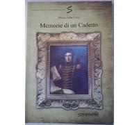 Memorie Di Un Cadetto,Vittorio Della Croce ,Sottosopra,2013