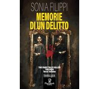 MEMORIE DI UN DELITTO: THE FAIRY TALES KILLER TRILOGIA: Terzo volume