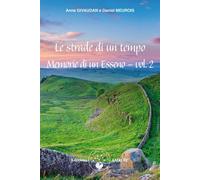 Libri Anne Givaudan / Daniel Meurois - Memorie Di Un Esseno #02