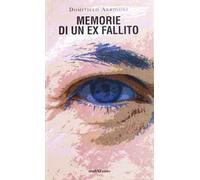Memorie di un ex fallito