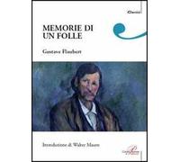 Memorie di un folle