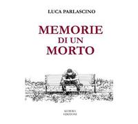 Memorie di un morto