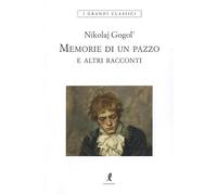 Memorie di un pazzo e altri racconti