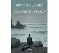 Memorie di un pazzo. Ediz. integrale