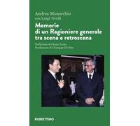 Memorie di un ragioniere generale tra scena e retroscena
