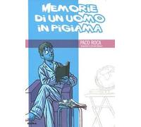 Memorie di un uomo in pigiama