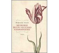 Memorie di un vecchio giardiniere