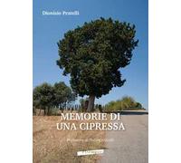Memorie di una cipressa