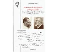 Memorie di una inedita corrispondenza. Lettere di Giuseppe Lombardo Radice ad Adolphe Ferrière