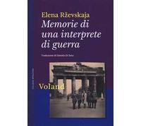 Memorie di una interprete di guerra