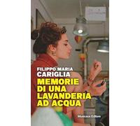 Memorie di una lavanderia ad acqua