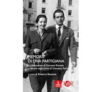 Memorie di una partigiana. La liberazione di Giovanni di Roveda a Verona negli scritti di Concetta Fiorio