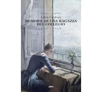 Memorie di una ragazza del collegio
