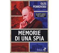 Libri Oleg Penkovskij - Memorie Di Una Spia