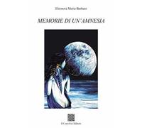 Memorie di un'amnesia