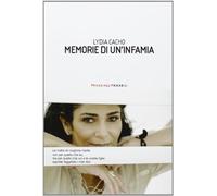 Memorie di un'infamia