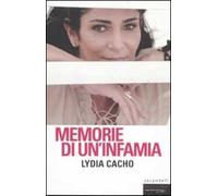 Memorie di un'infamia