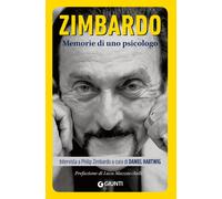 Memorie di uno psicologo - Zimbardo Philip