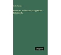 Memorie d'un fanciullo; Il cappellano della rovella