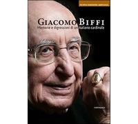 Memorie e digressioni di un italiano cardinale - [Edizioni Cantagalli]