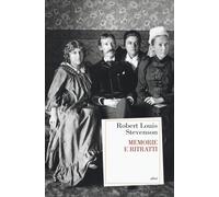 Memorie e ritratti - Stevenson Robert Louis