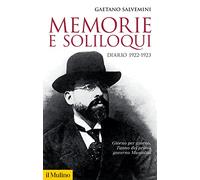 Memorie e soliloqui. Diario 1922-1923