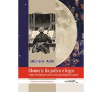 Memorie fra pathos e logos. Viaggio nel Trattato delle passioni umane nello Zibaldone di Leopardi