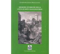 Memorie istoriche della città di Nepi e i suoi dintorni