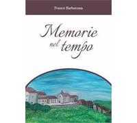 Memorie nel tempo