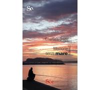 Memorie senza mare [Paperback] [May 20, 2025] Drago, Emanuele