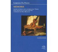 Memorie [Sep 28, 2017] Da Ponte, Lorenzo and Torno, Armando