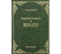 Memorie storiche di Rovato (rist. anast. Rovato, 1894)