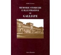 Memorie storiche e illustrative di Galliate