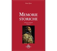 Memorie storiche. Ediz. integrale - Qian Sima