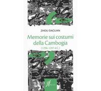 Memorie sui costumi della Cambogia (1296-1297 d.C.)