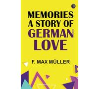 Memories: A Story of German Love