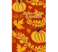 Memories are made in the little moments Writing Journal: Lined Hardcover Note Taking Book for Work, Student Notebook, Diary, Thanksgiving Guest Gifts, A5 5.697"x8.736", 120 Pages, Black Lines
