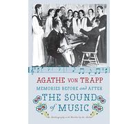 Agathe von Trapp Memories Before and After the Sound of Music (Tascabile)