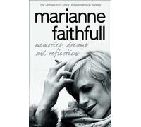[Memories, Dreams and Reflections] (By: Marianne Faithfull) [published: April, 2009]