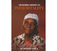 Memories Hidden in Immortality