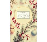 Memories of Christmas 2025: Pastel-Yellow, Notebook for Holiday Lists, Notes & Keepsake.: A small size 5x8 inch lined journal for Christmas memories, ... - the perfect mini notebook for the season.