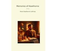 Memories of Hawthorne