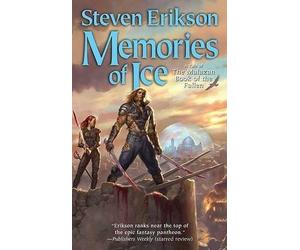 [Memories of Ice] [by: Steven Erikson]