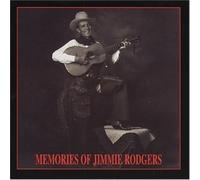 Memories Of Jimmie Rodgers (CD) Album