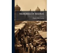 Memories of Madras