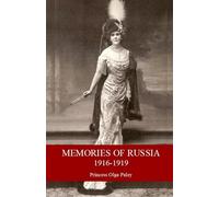 Memories of Russia 1916-1919