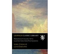 Memories of Vailima; With Illustrations from Photographs