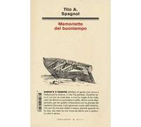 Libri Spagnol Tito A. - Memoriette Del Buontempo